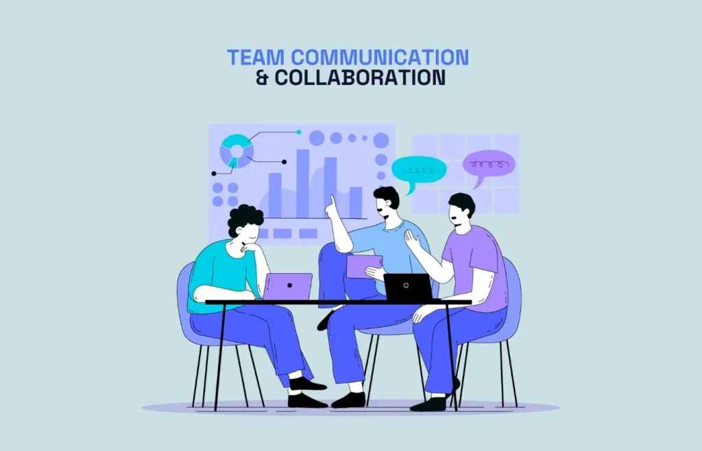 team communication and collaboration